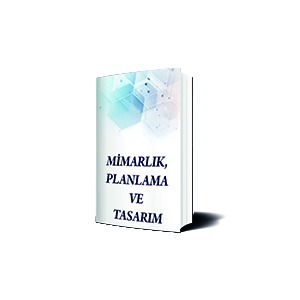 Mimarlık, Planlama ve Tasarım